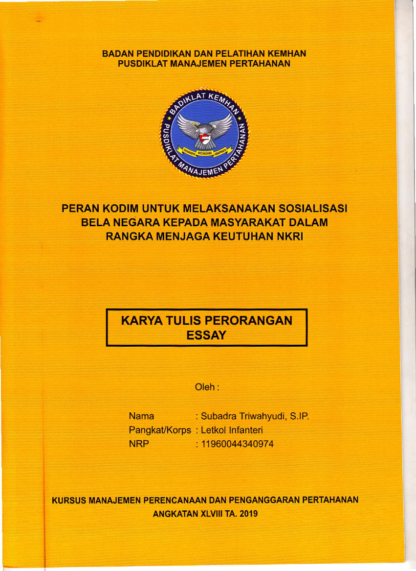 PERAN KODIM UNTUK MELAKSANAKAN SOSIALISASI BELA NEGARA KEPADA MASYARAKAT DALAM RANGKA MENJAGA KEUTUHAN NKRI