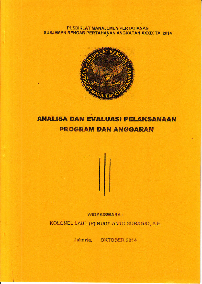 ANALISA DAN EVALUASI PELAKSANAAN
PROGRAM DAN ANGGARAN