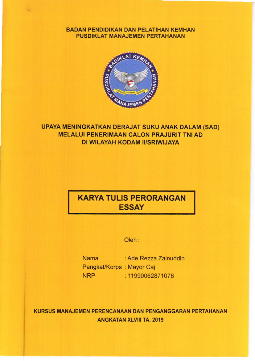 UPAYA MENINGKATKAN DERAJAT SUKU ANAK DALAM (SAD) MELALUI PENERIMAAN CALON PRAJURIT TNI AD DI WILAYAH KODAM II/SRIWIJAYA