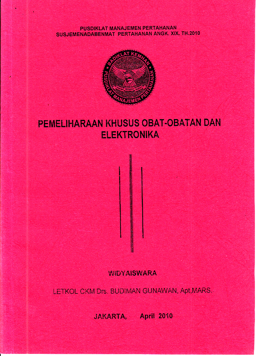 PEMELIHARAAN KHUSUS OBAT-OBATAN DAN ELEKTRONIKA