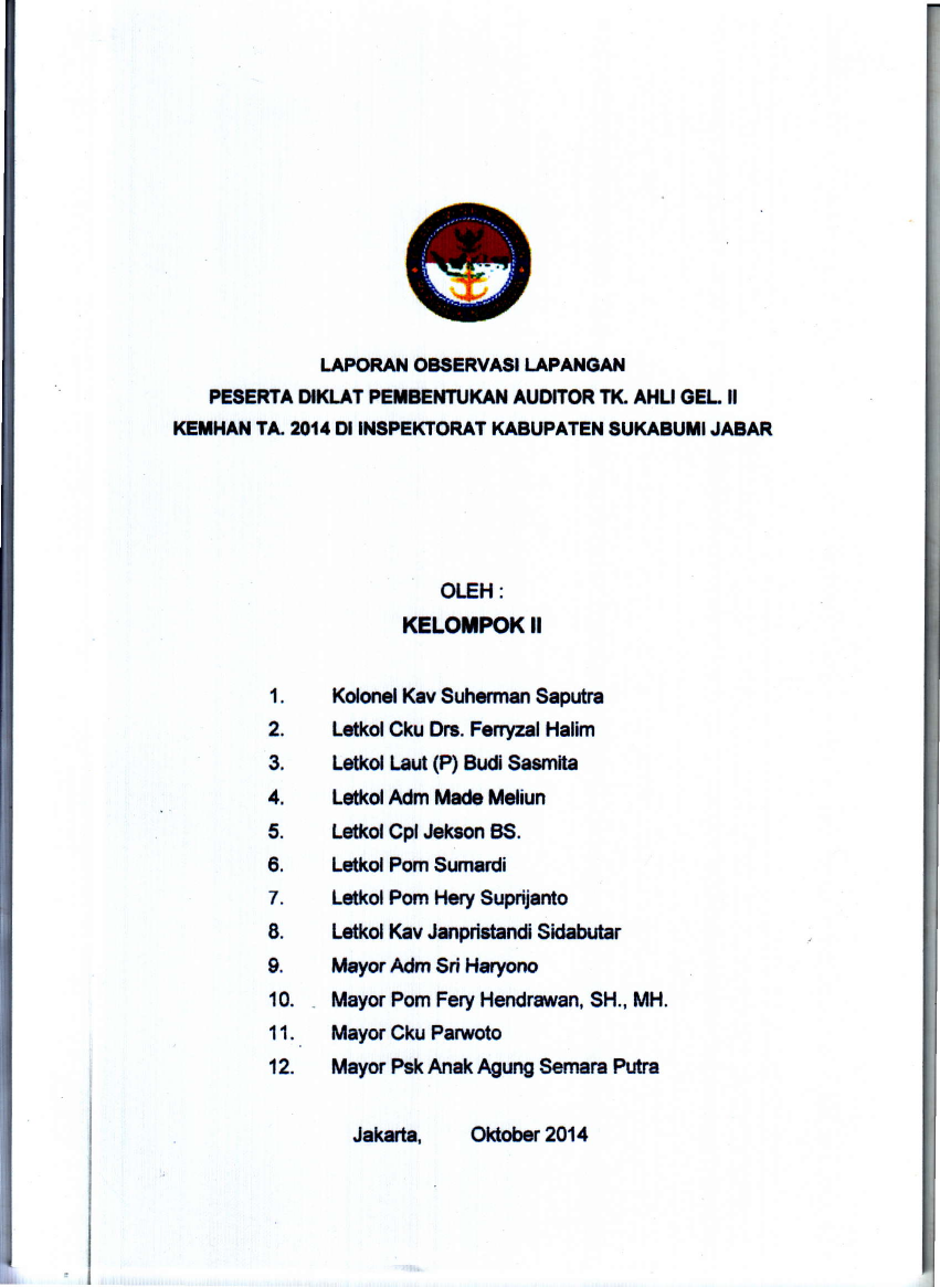PESERTA DIKLAT FUNGSIONAL PEMBENTUKAN AUDITOR AHLI GELOMBANG II TA 2014 DI INSPEKTORAT KABUPATEN SUKABUMI JABAR
