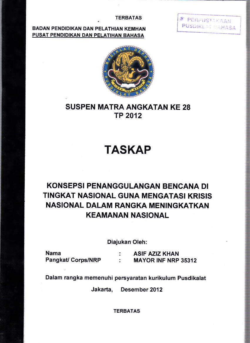 KONSEPSI PENANGGULANGAN BENCANA DI TINGKAT NASIONAL GUNA MENGATASI KRISIS NASIONAL DALAM RANGKA MENINGKATKAN KEAMANAN NASIONAL