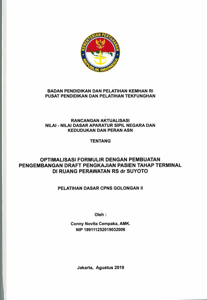 OPTIMALISASI FORMULIR DENGAN PEMBUATAN PENGEMBANGAN DRAFT PENGKAJIAN PASIEN TAHAP TERMINAL DIRUANG PERAWATAN RS DR. SUYOTO