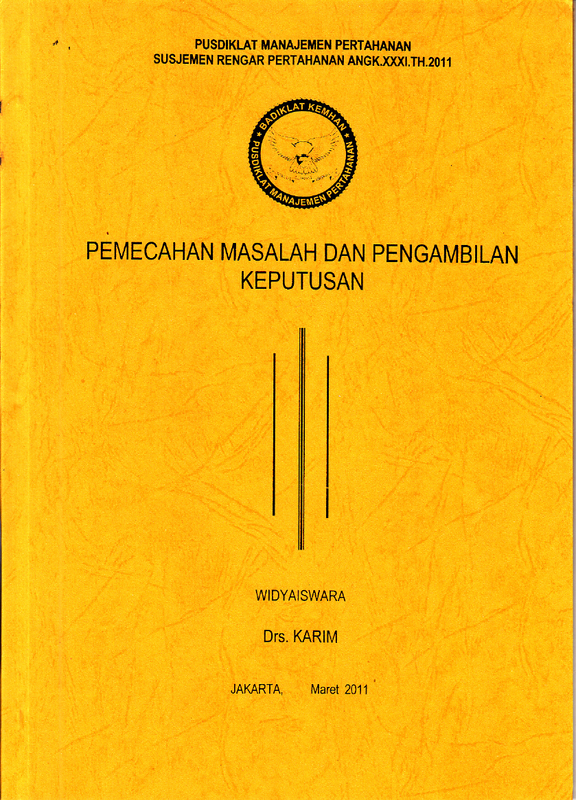 PEMECAHAN MASALAH DAN PENGAMBILAN KEPUTUSAN