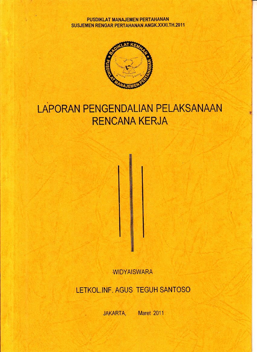 LAPORAN PENGENDALIAN PELAKSANAAN RENCANA KERJA