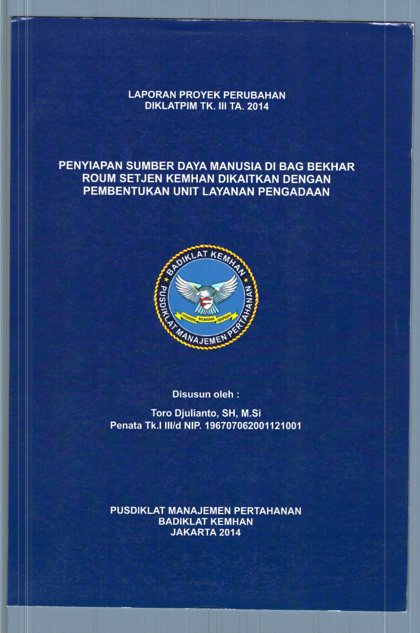 PENYIAPAN SUMBER DAYA MANUSIA DIKAITKAN DENGAN PEMBENTUKAN UNIT LAYANAN PENGADAAN