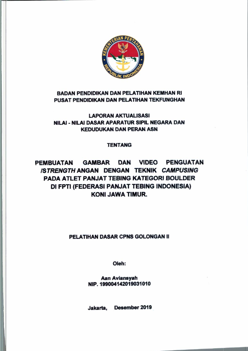 PEMBUATAN GAMBAR DAN VIDEO PENGUATAN /STRENGTH ANGAN DENGAN TEKNIK CAMPUSING PADA ATLET PANJAT TEBING KATEGORI BOULDER DI FPTI (FEDERASI PANJAT TEBING INDONESIA) KONI JAWA TIMUR
