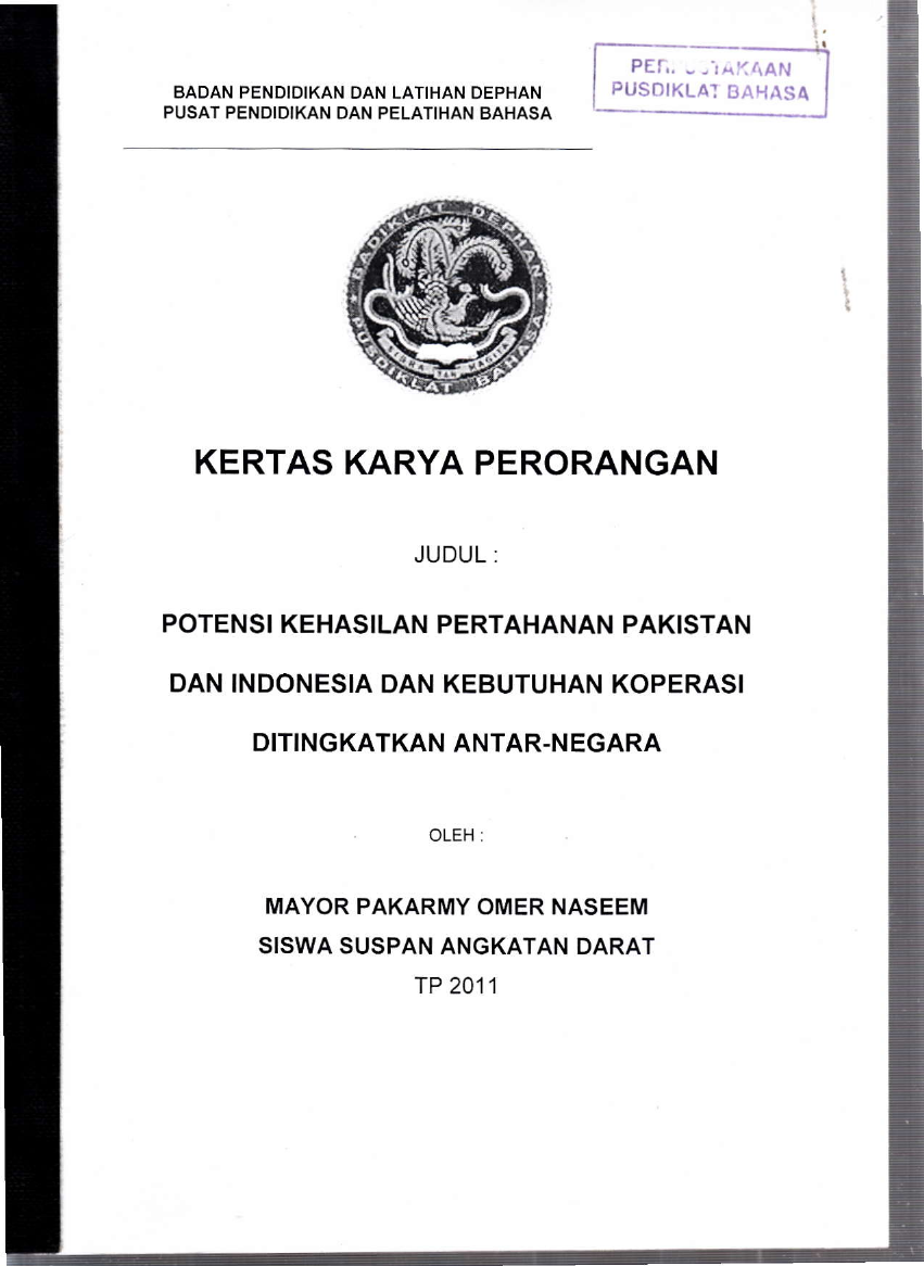 POTENSI KEHASILAN PERTAHANAN PAKISTAN DAN INDONESIA DAN KEBUTUHAN KOPERASI DITINGKATKAN ANTAR-NEGARA