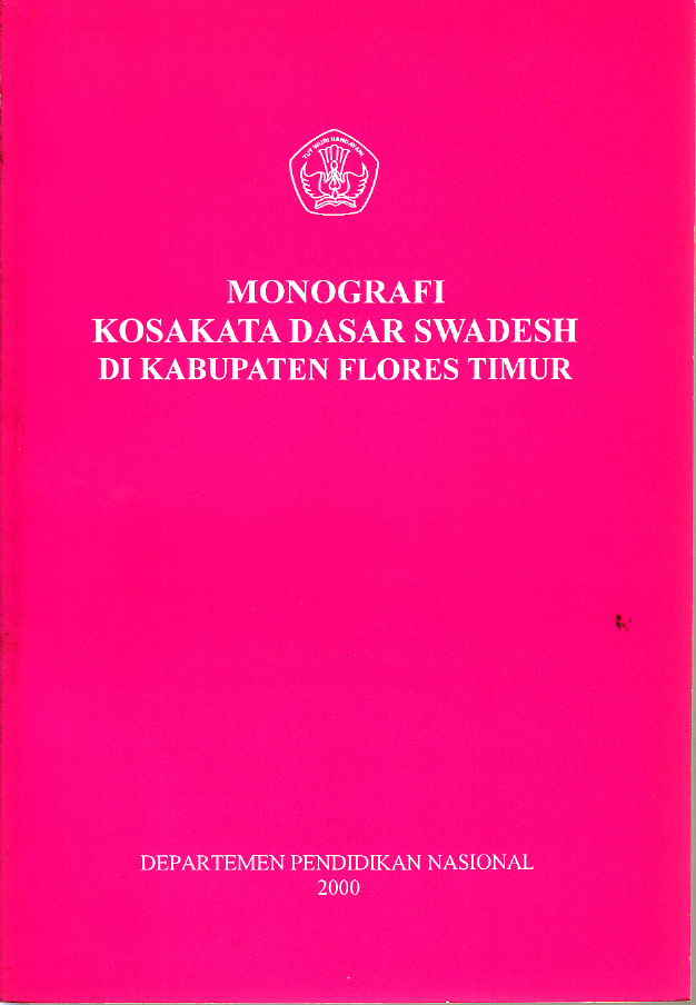 MONOGRAFI KOSAKATA DASAR SWADESH DI KABUPATEN FLORES TIMUR