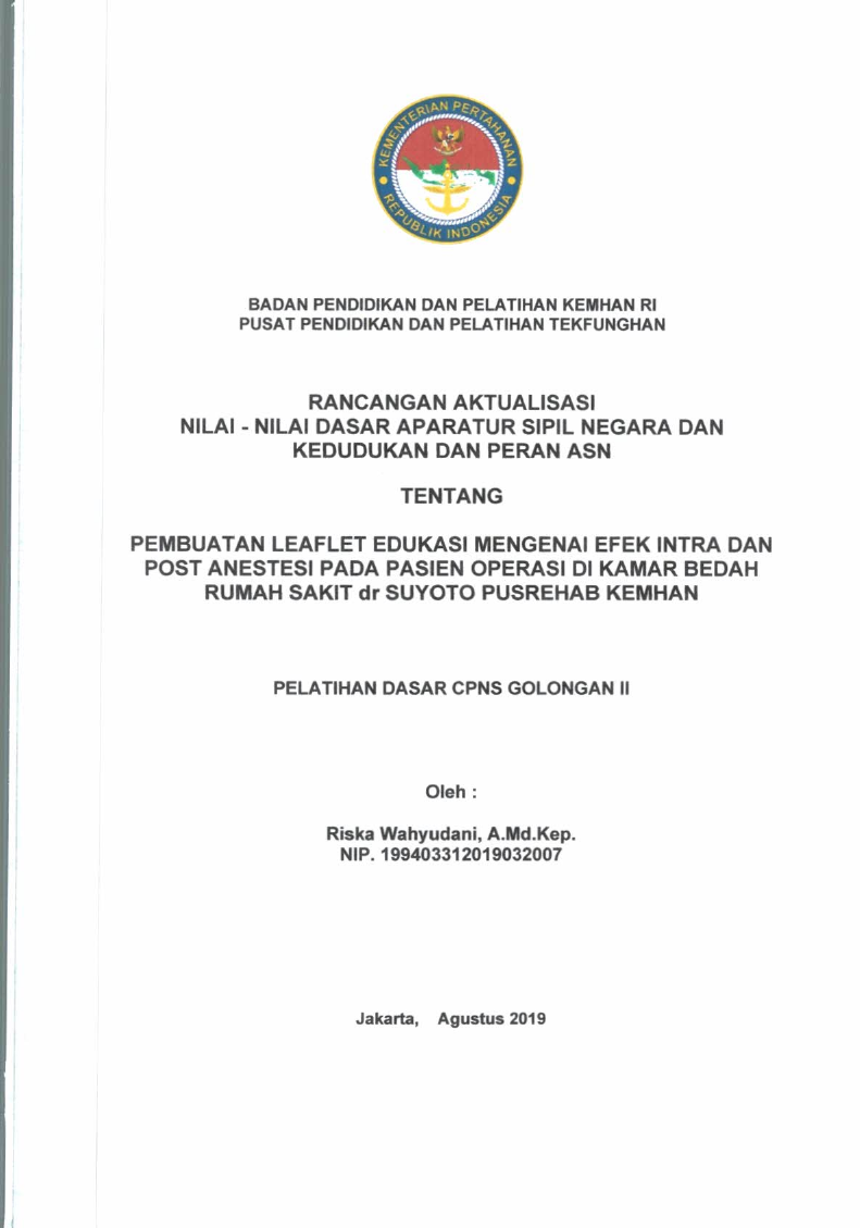 PEMBUATAN LEAFLET EDUKASI MENGENAI EFEK INTRA DAN POST ANESTESI PADA PASIEN OPERASI DI KAMAR BEDAH RUMAH SAKIT DR. SUYOTO PUSREHAB KEMHAN