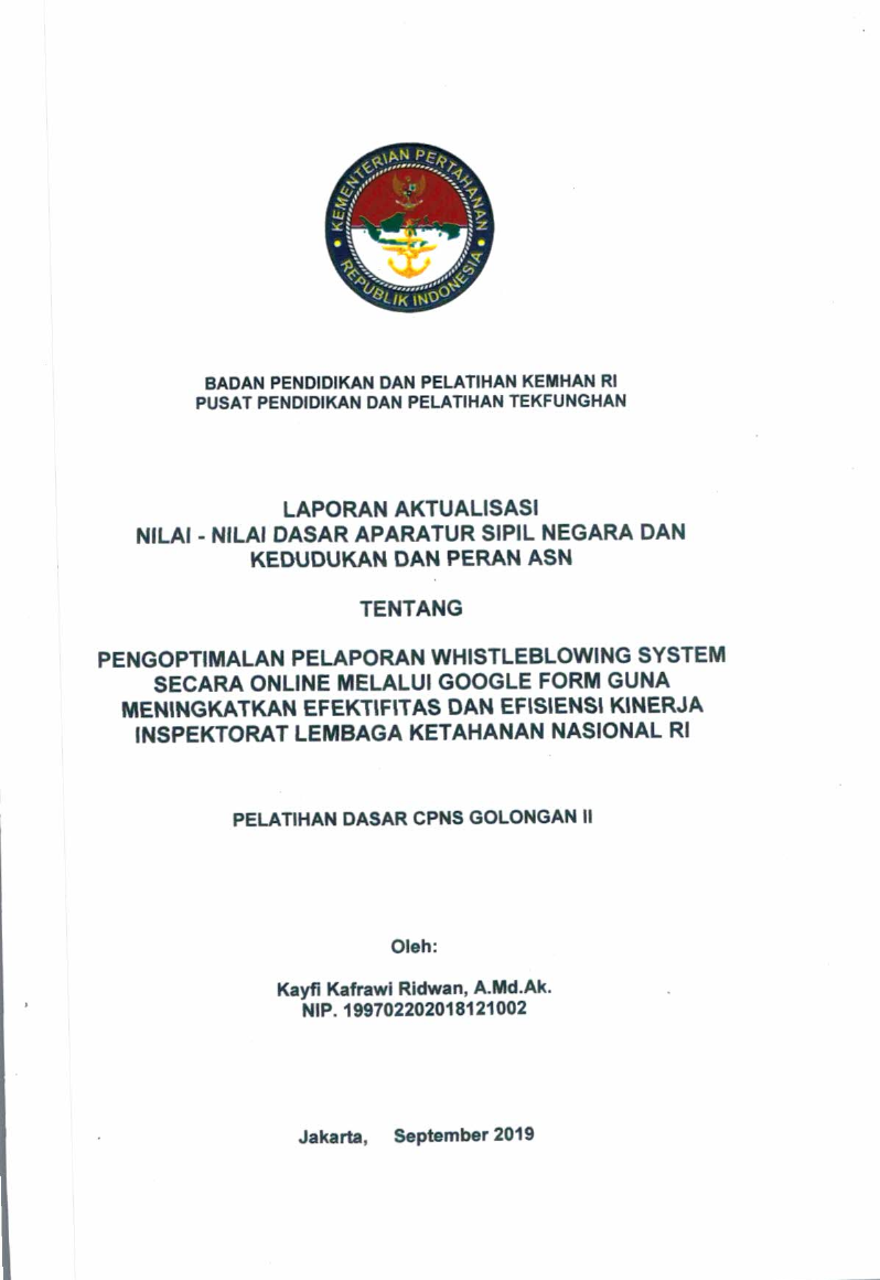 PENGOPTIMALAN PELAPORAN WHISTLEBLOWING SYSTEM SECARA ONLINE MELALUI GOOGLE FORM GUNA MENINGKATKAN EFEKTIFITAS DAN EFISIENSI KINERJA INSPEKTORAT LEMBAGA KETAHANAN NASIONAL RI