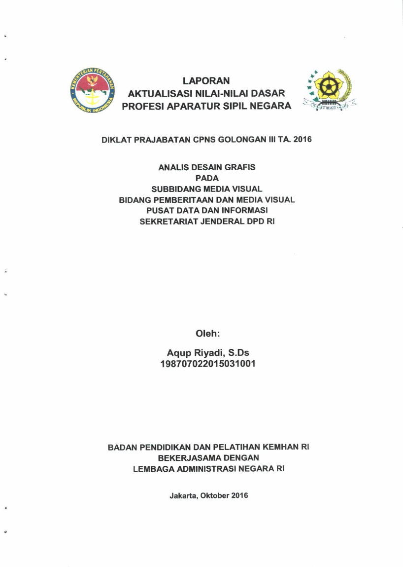 ANALIS DESAIN GRAFIS PADA SUBBIDANG MEDIA VISUAL BIDANG PEMBERITAAN DAN MEDIA VISUAL PUSAT DATA DAN INFORMASI SEKRETARIAT JENDERAL DPD RI
