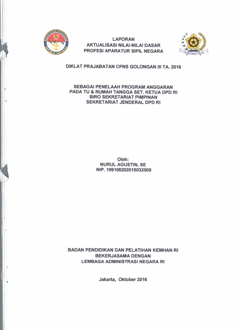 SEBAGAI PENELAAH PROGRAM ANGGARAN PADA TU & RUMAH TANGGA SET. KETUA DPD RI BIRO SEKRETARIAT PIMPINAN SEKRETARIAT JENDERAL DPD RI