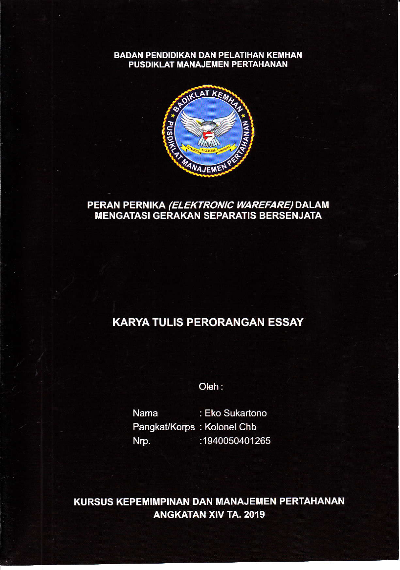 PERAN PERNIKA (ELEKTRONIC WAREFARE) DALAM MENGATASI GERAKAN SEPARATIS BERSENJATA