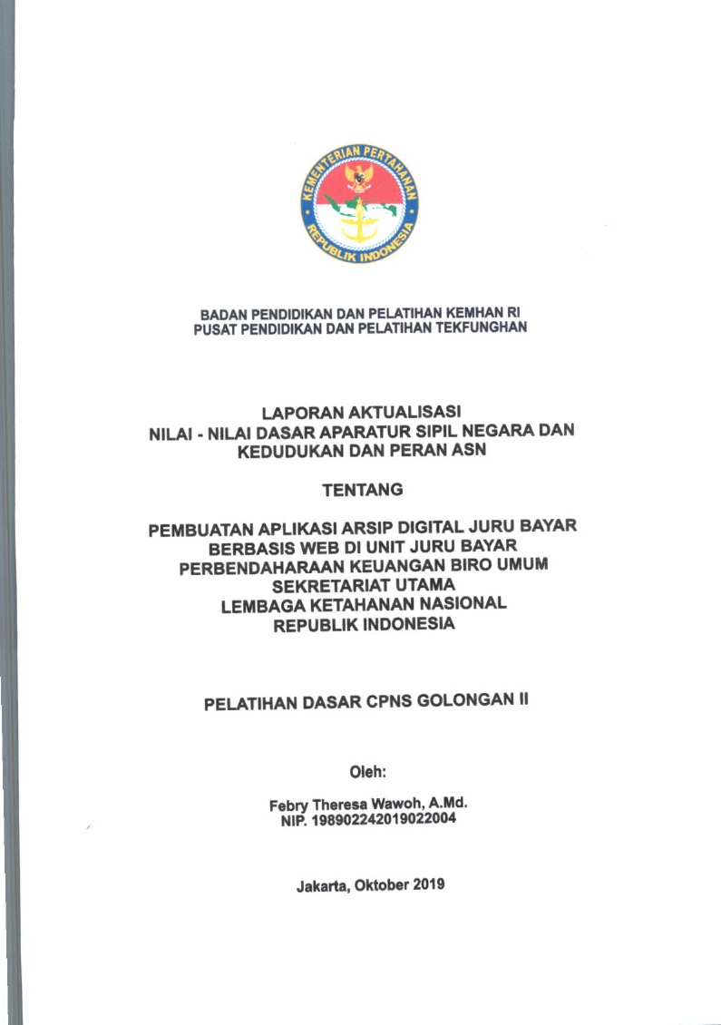 PEMBUATAN APLIKASI ARSIP DIGITAL JURU BAYAR BERBASIS WEB DI UNIT JURU BAYAR PERBENDAHARAAN KEUANGAN BIRO UMUM SEKRETARIAT UTAMA LEMBAGA KETAHANAN NASIONAL REPUBLIK INDONESIA