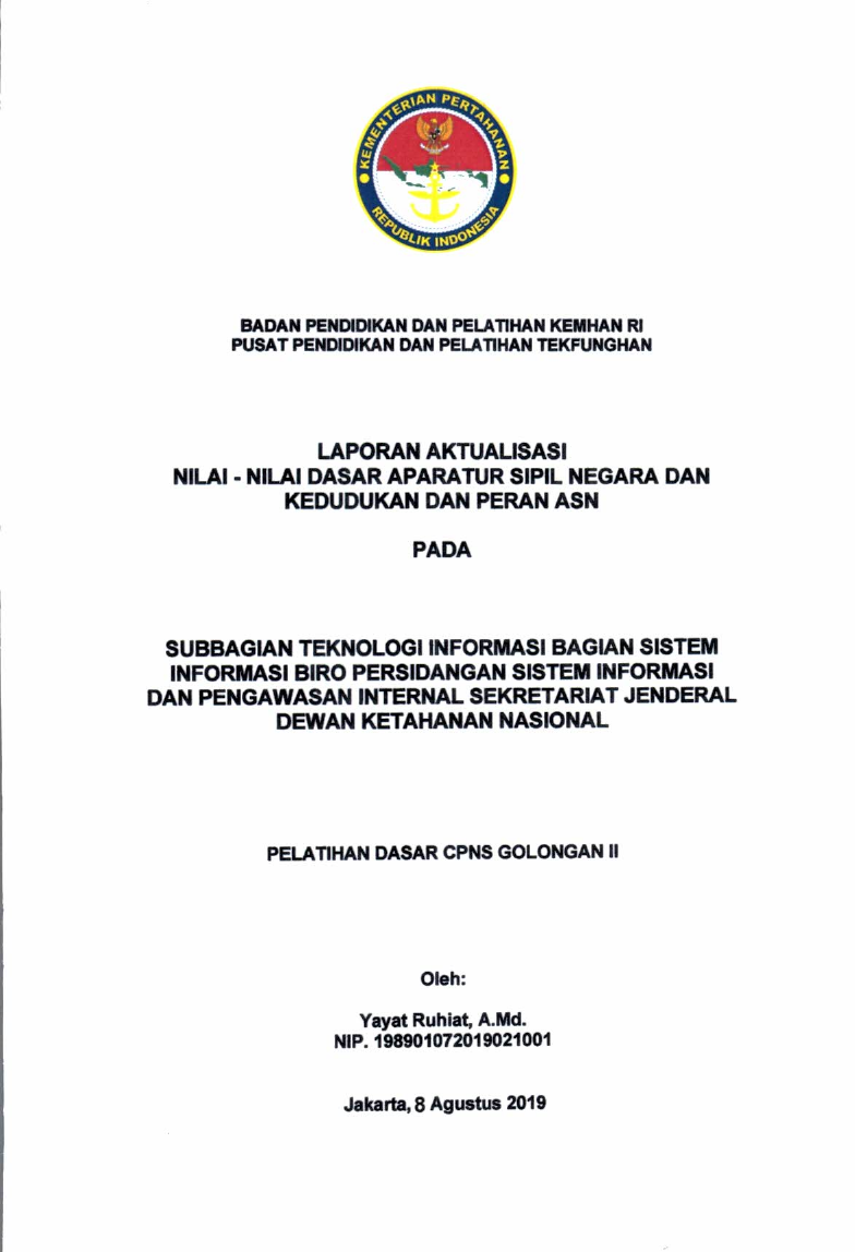 SUBBAGIAN TEKNOLOGI INFORMASI BAGIAN SISTEM INFORMASI BIRO PERSIDANGAN SISTEM INFORMASI DAN PENGAWASAN INTERNAL SEKRETARIAT JENDERAL DEWAN KETAHANAN NASIONAL