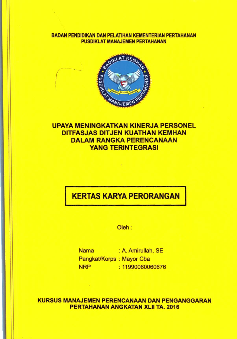 UPAYA MENINGKATKAN KINERJA PERSONEL DITFASJAS DITJEN KUANTHAN KEMHAN DALAM RANGKA PERENCANAAN YANG TERINTEGRASI
