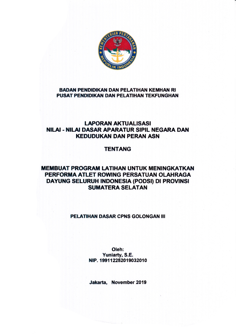 MEMBUAT PROGRAM LATIHAN UNTUK MENINGKATKAN PERFORMA ATLET ROWING PERSATUAN OLAHRAGA DAYUNG SELURUH INDONESIA (PODSI) DI PROVINSI SUMATERA SELATAN