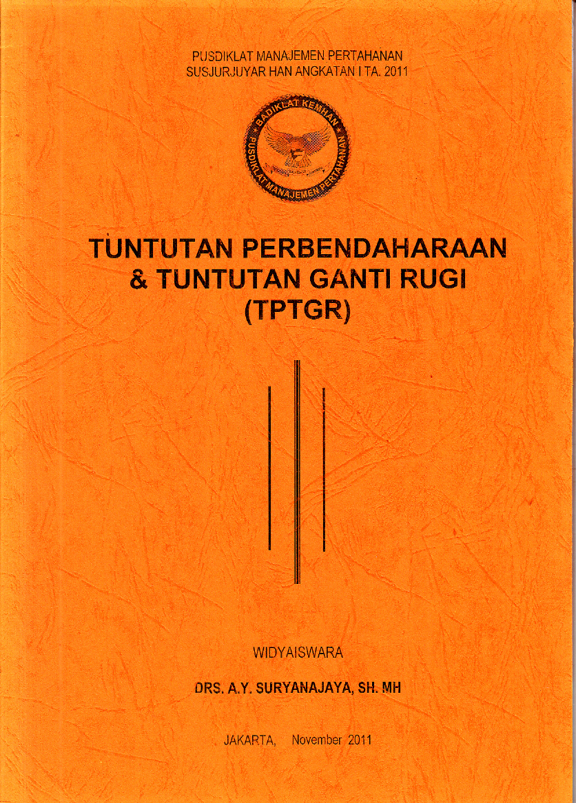 TUNTUTAN PERBENDAHARAAN DAN TUNTUTAN GANTI RUGI (TPTGR)