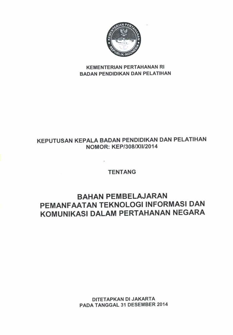 BAHAN PEMBELAJARAN PEMANFAATAN TEKNOLOGI INFORMASI DAN KOMUNIKASI DALAM PERTAHANAN NEGARA