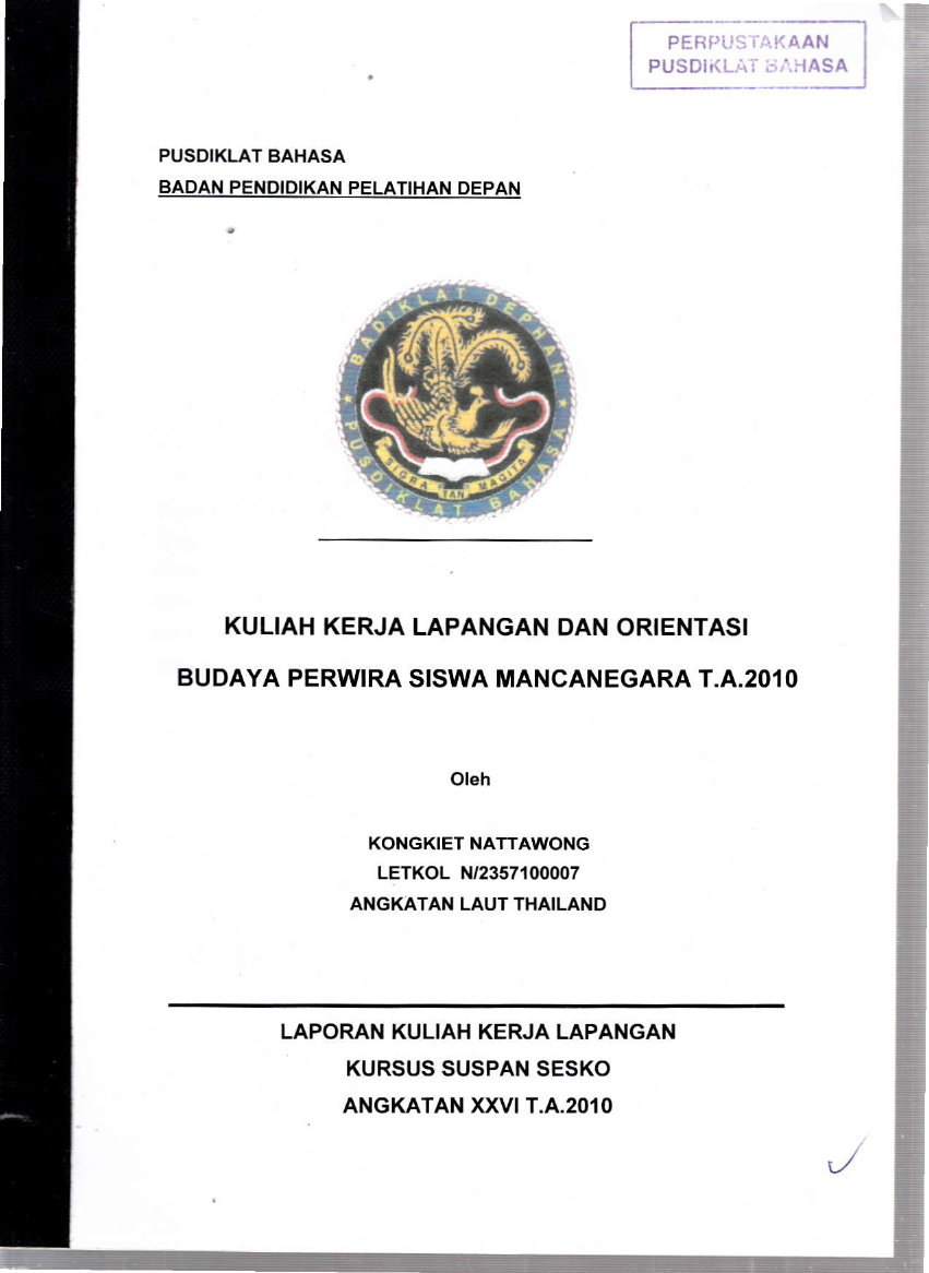 LAPORAN PELAKSANAAN KULIAH KERJA LAPANGAN (KKL) DAN ORIENTASI BUDAYA (OB) PASIS SUSPAN SESKO ANGK XXVIII TA. 2012