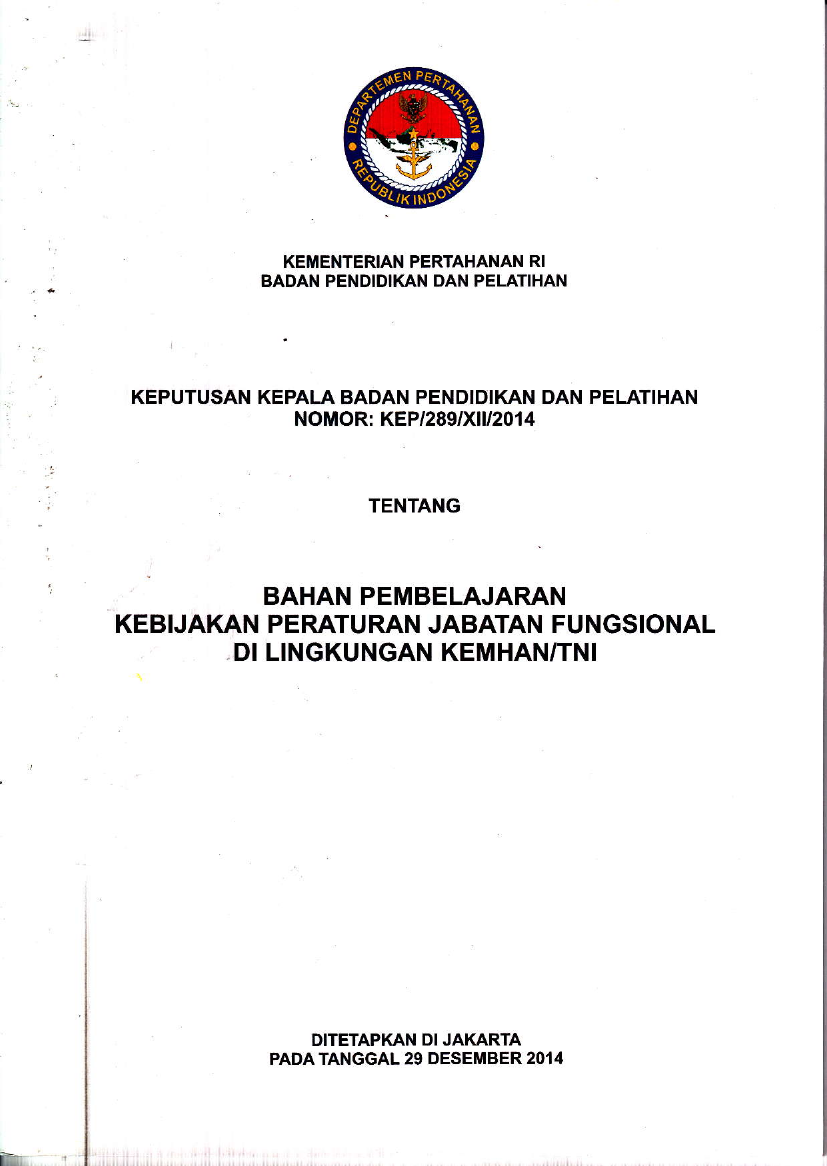 BAHAN PEMBELAJARAN KEBIJAKAN PERATURAN JABATAN FUNGSIONAL DI LINGKUNGAN KEMHAN/TNI