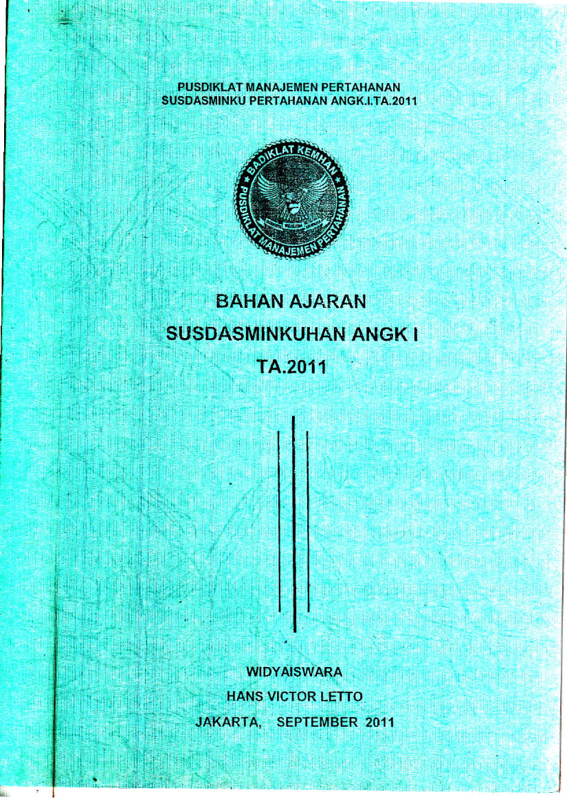 BAHAN AJARAN SUSDASMINKUHAN ANGK I TA. 2011
