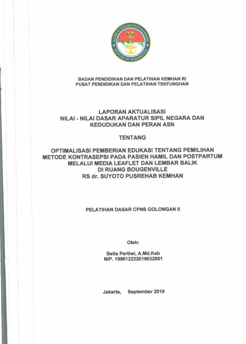 OPTIMALISASI PEMBERIAN EDUKASI TENTANG PEMILIHAN METODE KONTRASEPSI PADA PASIEN HAMIL DAN POSTPARTUM MELALUI MEDIA LEAFLET DAN LEMBAR BALIK DI RUANG BOUGENVILLE RS DR. SUYOTO PUSREHAB KEMHAN
