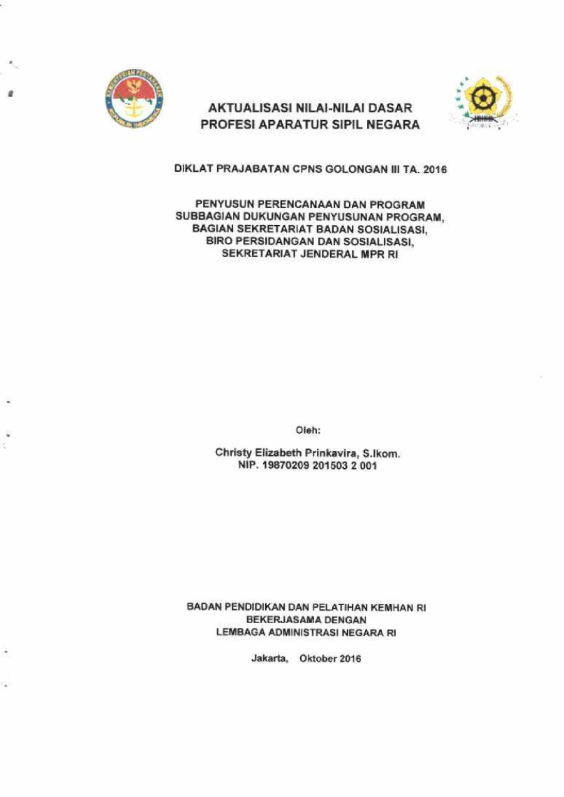 PENYUSUN PERENCANAAN DAN PROGRAM SUBBAGIAN DUKUNGAN PENYUSUNAN PROGRAM, BAGIA SEKRETARIAT BADAN SOSIALISASI, BIRO PERSIDANGAN DAN SOSIALISASI, SEKRETARIAT JENDERAL MPR RI