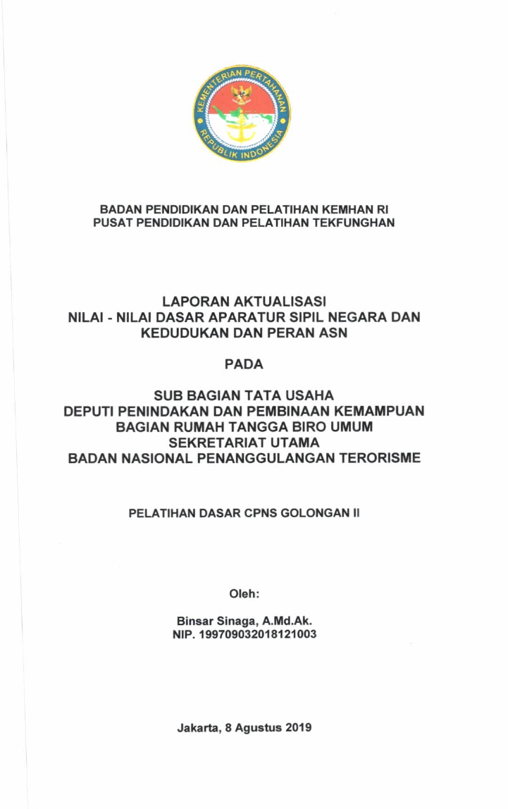 SUB BAGIAN TATA USAHA DEPUTI PENINDAKAN DAN PEMBINAAN KEMAMPUAN BAGIAN RUMAH TANGGA BIRO UMUM SEKRETARIAT UTAMA BADAN NASIONAL PENANGGULANGAN TERORISME