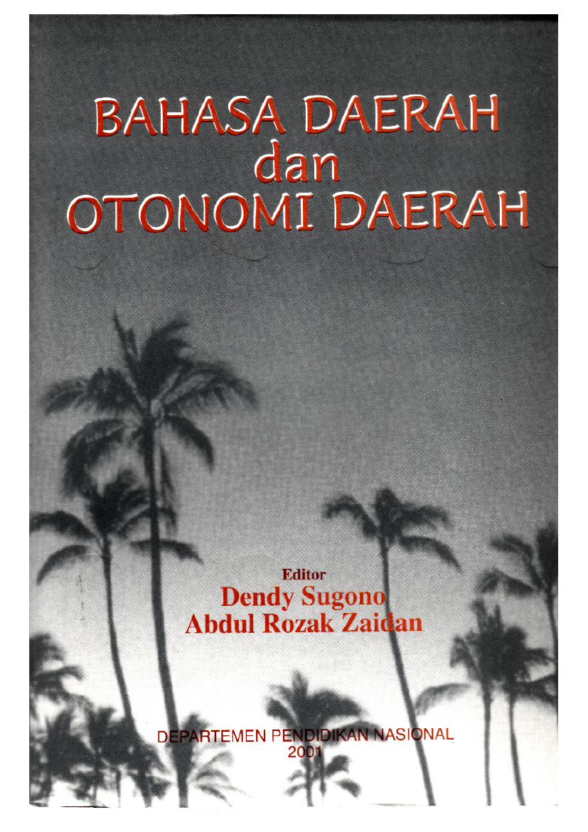 BAHASA DAERAH DAN OTONOMI DAERAH