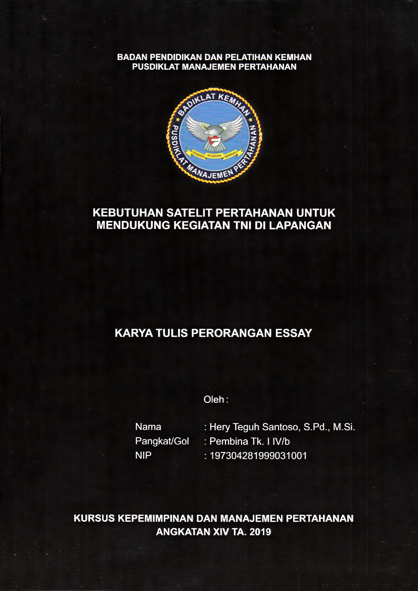 KEBUTUHAN SATELIT PERTAHANAN UNTUK MENDUKUNG KEGIATAN TNI DI LAPANGAN