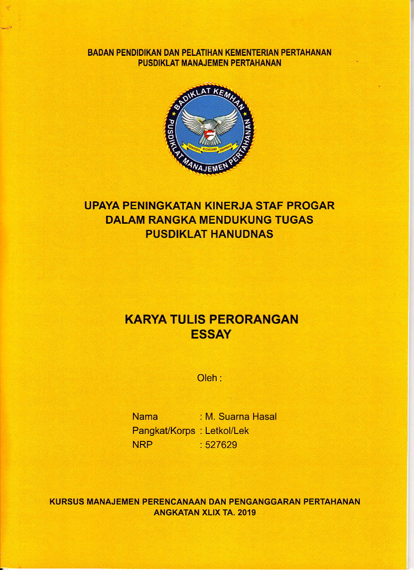 UPAYA PENINGKATAN KINERJA STAF PROGAR DALAM RANGKA MENDUKUNG TUGAS PUSDIKLAT HANUDNAS