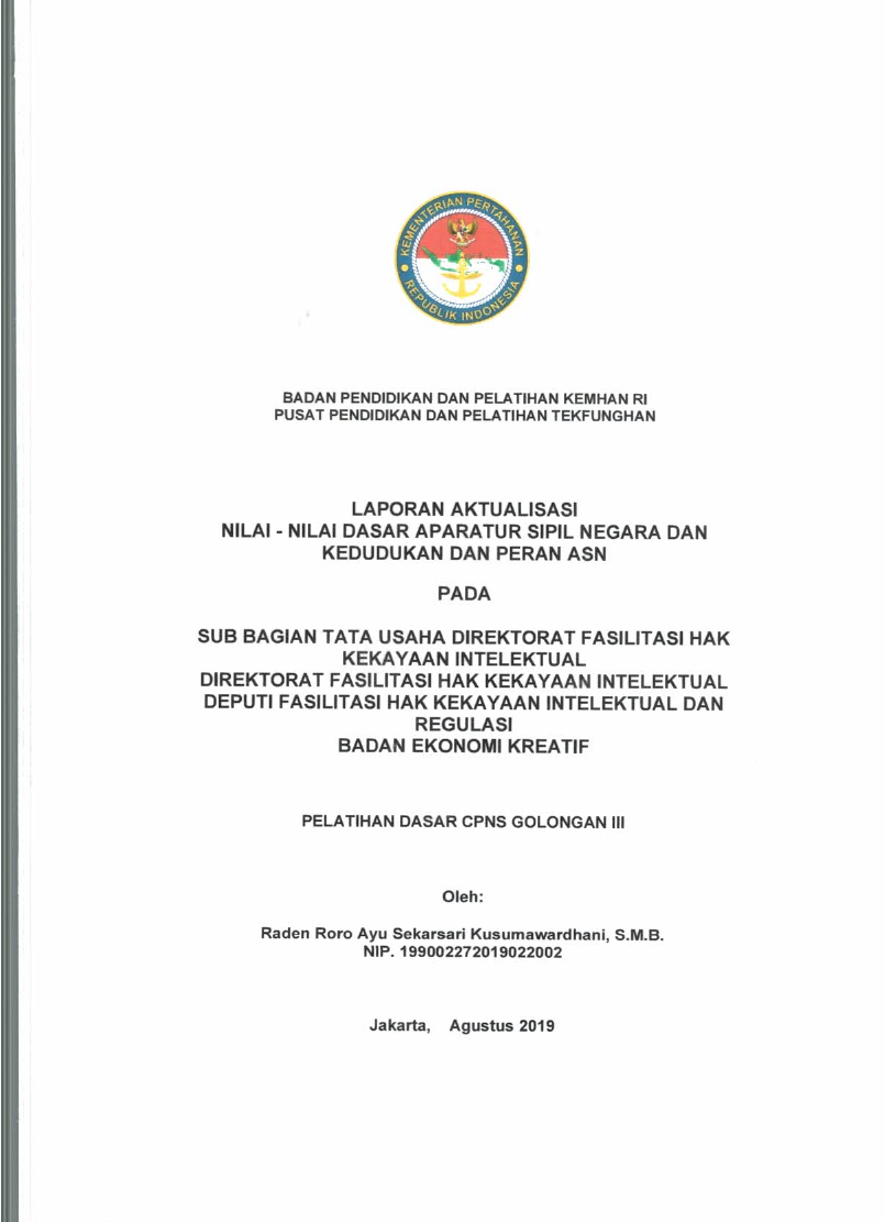 SUB BAGIAN TATA USAHA DIREKTORAT FASILITASI HAK KEKAYAAN INTELEKTUAL DIREKTORAT FASILITASI HAK KEKAYAAN INTELEKTUAL DEPUTI FASILITASI HAK KEKAYAAN INTELEKTUAL DAN REGULASI BADAN EKONOMI KREATIF