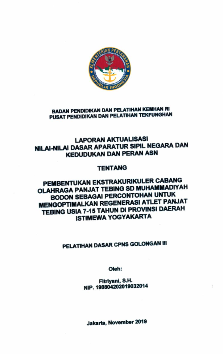 PEMBENTUKAN EKTRAKURIKULER CABANG OLAHRAGA PANJAT TEBING SD MUHAMMADIYAH BODON SEBAGAI PERCONTOHAN UNTUK MENGOPTIMALKAN REGENERASI ATLET PANJAT TEBING USIA 7 - 15 TAHUN DI PROVINSI DAERAH ISTIMEWA YOGYAKARTA