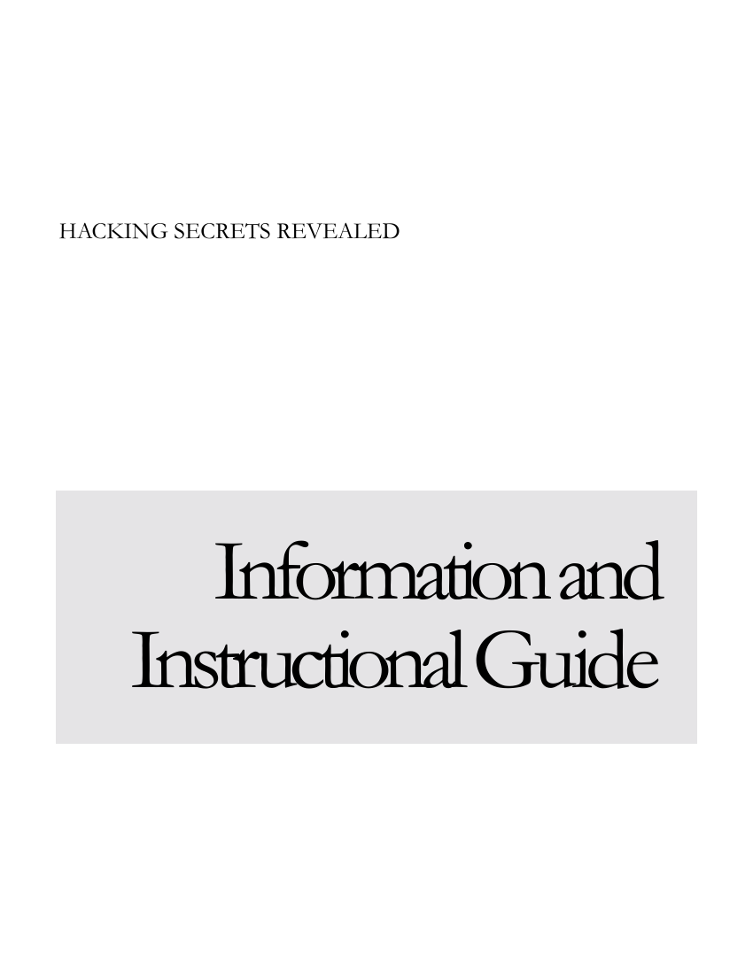 Hacking Secrets Revealed - Information and Instructional Guide