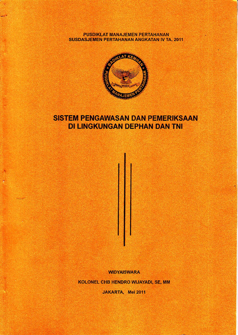 SISTEM PENGAWASAN DAN PEMERIKSAAN DI LINGKUNGAN KEMHAN DAN TNI