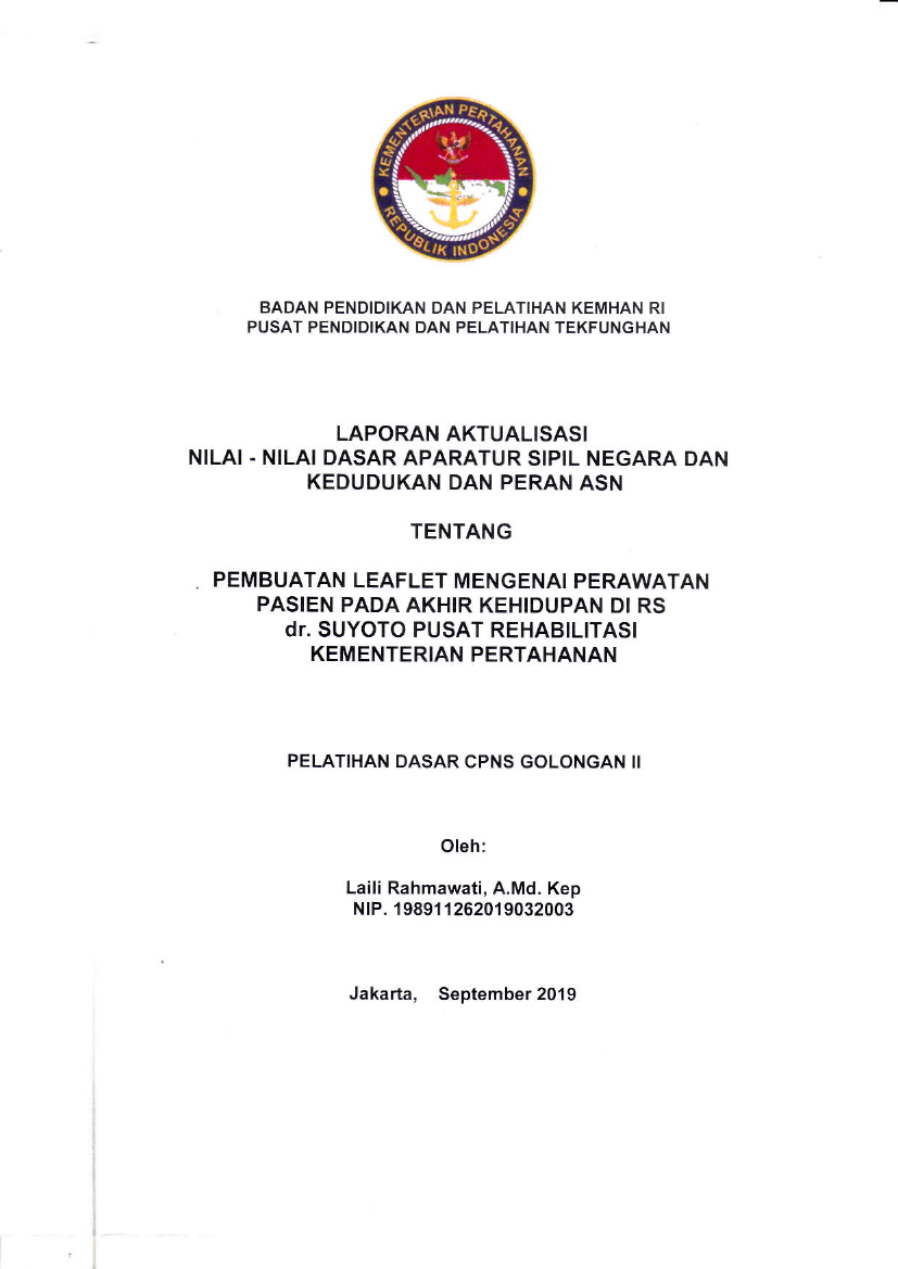 PEMBUATAN LEAFLET MENGENAI PERAWATAN PASIEN PADA AKHIR KEHIDUPAN DI RS DR. SUYOTO PUSAT REHABILITASI KEMENTERIAN PERTAHANAN