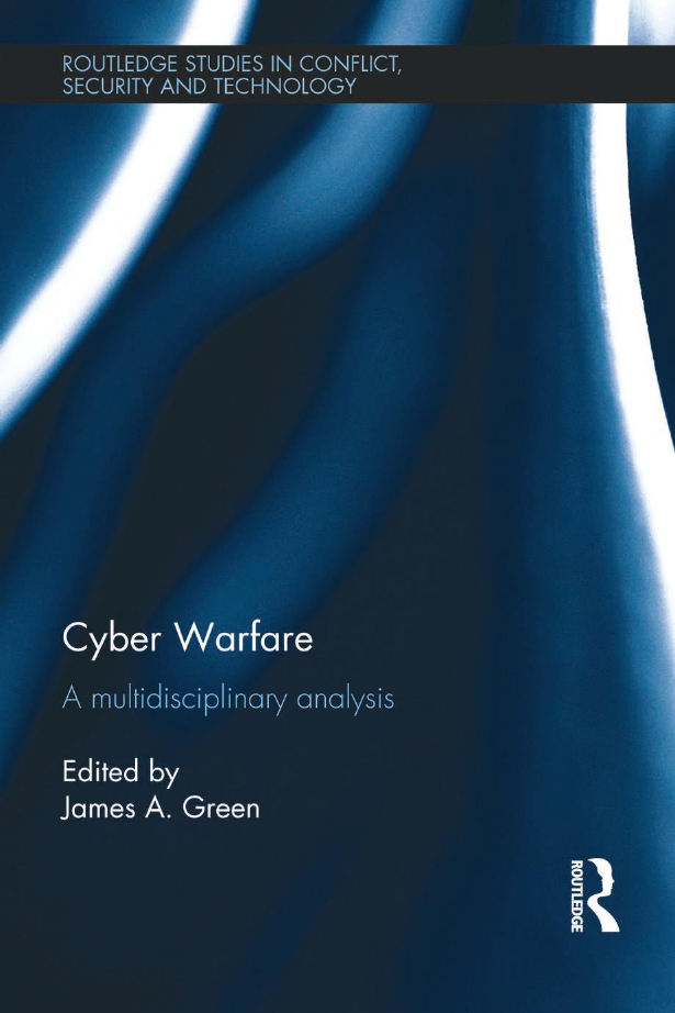 Cyber Warfare -  A Multidisciplinary Analysis
