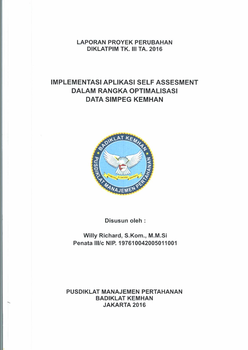 IMPLEMENTASI APLIKASI SELF ASSESMENT DALAM RANGKA OPTIMALISASI DATA SIMPEG KEMHAN