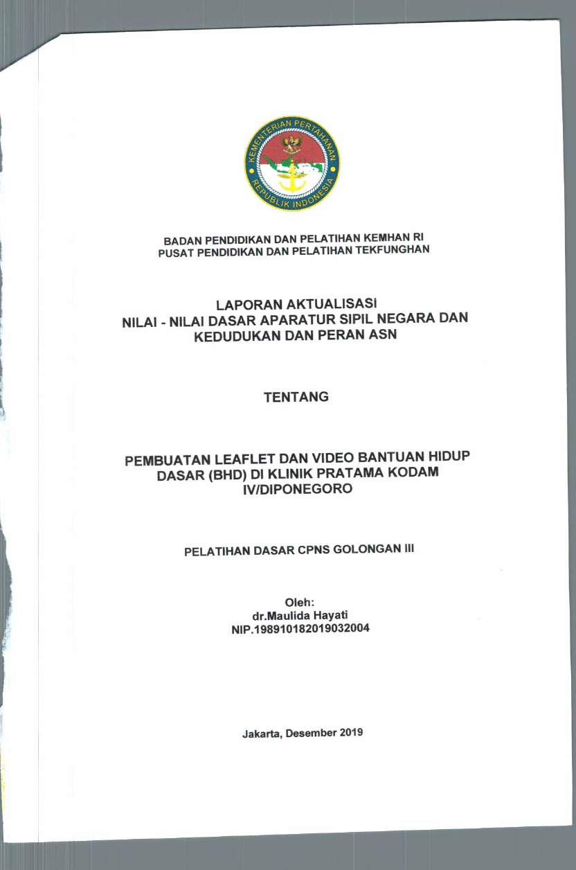 PEMBUATAN LEAFLET DAN VIDEO BANTUAN HIDUP DASAR (BHD) DI KLINIK PRATAMA KODAM  IV/DIPONEGORO