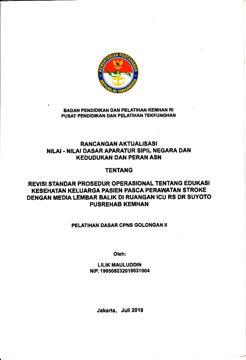 REVISI STANDAR PROSEDUR OPERASIONAL TENTANG EDUKASI KESEHATAN KELUARGA PASIEN PASCA PERAWATAN STROKE DENGAN MEDIA LEMBAR BALIK DI RUANGAN ICU RS DR. SUYOTO PUSREHAB KEMHAN