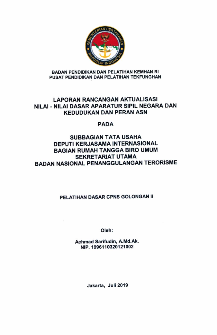 SUBBAGIAN TATA USAHA DEPUTI KERJASAMA INTERNASIONAL BAGAN RUMAH TANGGA BITO UMUM SEKRETARIAT UTAMA BADAN NASIONAL PENANGGULANGAN TERORISME