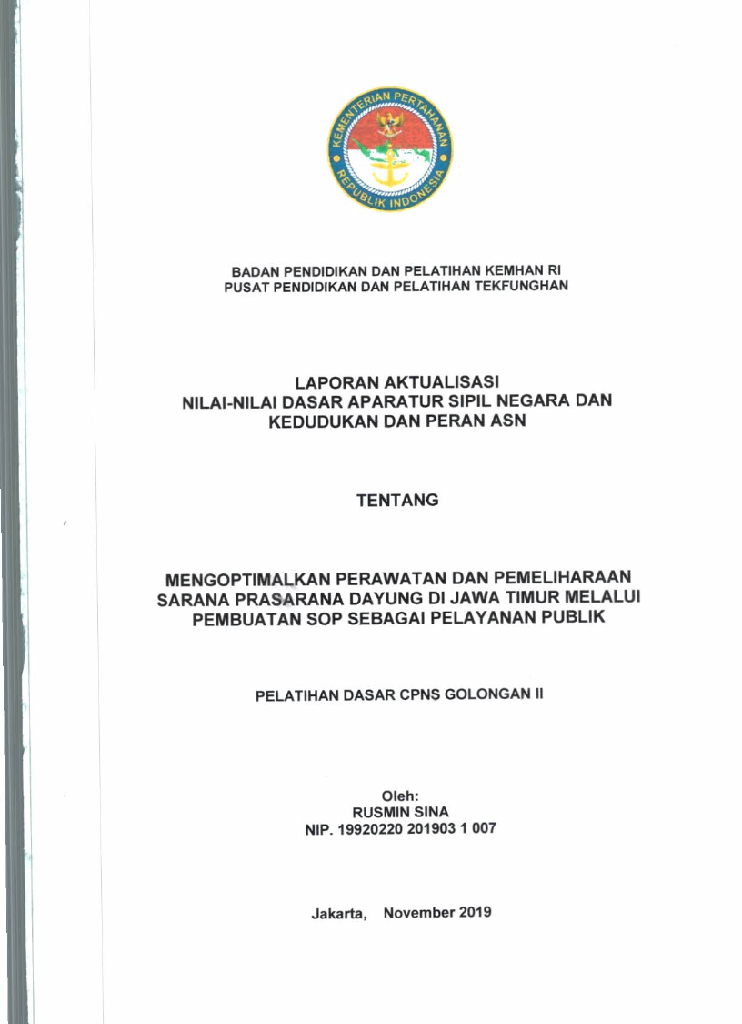 MENGOPTIMALKAN PERAWATAN DAN PEMELIHARAAN SARANA PRASARANA DAYUNG DI JAWA TIMUR MELALUI PEMBUATAN SOP SEBAGAI PELAYANAN PUBLIK