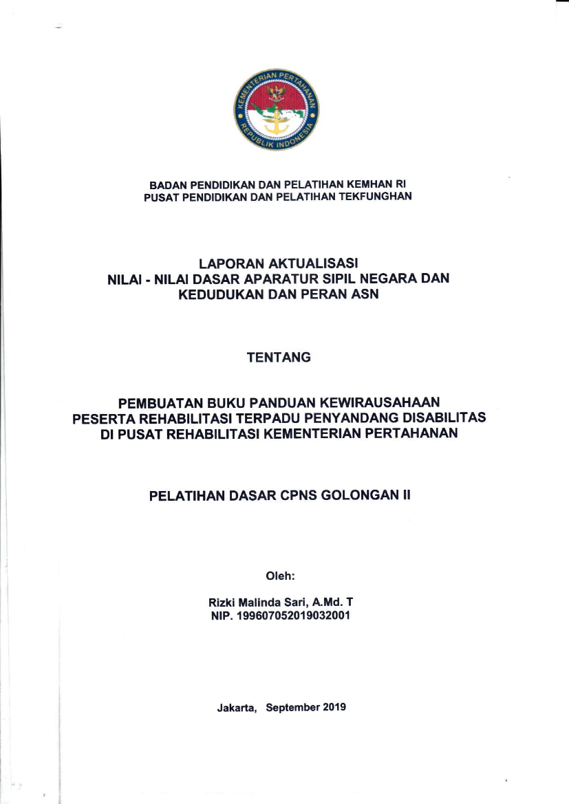 PEMBUATAN BUKU PANDUAN KEWIRAUSAHAAN PESERTA REHABILITASI TERPADU PENYANDANG DISABILITAS DI PUSAT REHABILITASI KEMENTERIAN PERTAHANAN