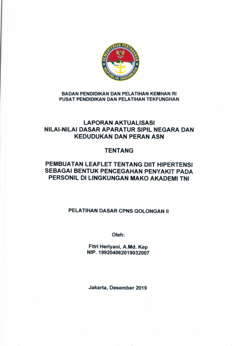 PEMBUATAN LEAFLET TENTANG DIIT HIPERTENSI SEBAGAI BENTUK PENCEGAHAN PENYAKIT PADA PERSONIL DI LINGKUNGAN MAKO AKADEMI TNI
