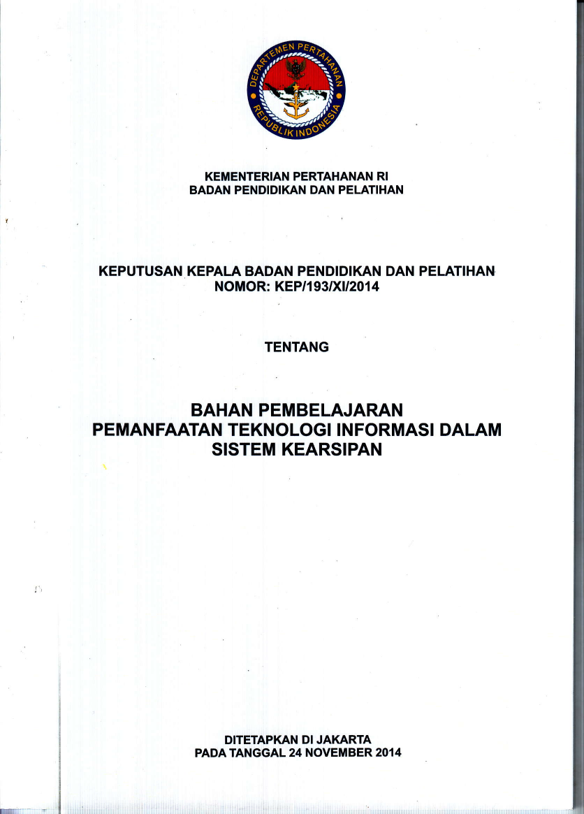 BAHAN PEMBELAJARAN PEMANFAATAN TEKNOLOGI INFORMASI DALAM SISTEM KEARSIPAN
