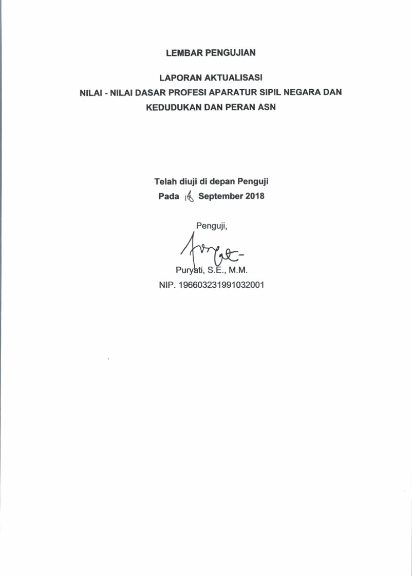 LAPORAN AKTUALISASI NILAI - NILAI DASAR PROFESI APARATUR SIPIL NEGARA DAN KEDUDUKAN DAN PERAN ASN PADA SUBDIT PENGAMANAN OBJEK VITAL DAN TRANSPORTASI DIREKTORAT PERLINDUNGAN DEPUTI BIDANG PENCEGAHAN, PERLINDUNGAN, DAN DERADIKALISASI