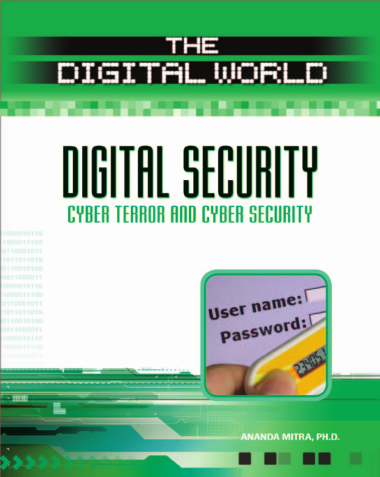 Digital Security -  Cyber Terror and Cyber Security (The Digital World)