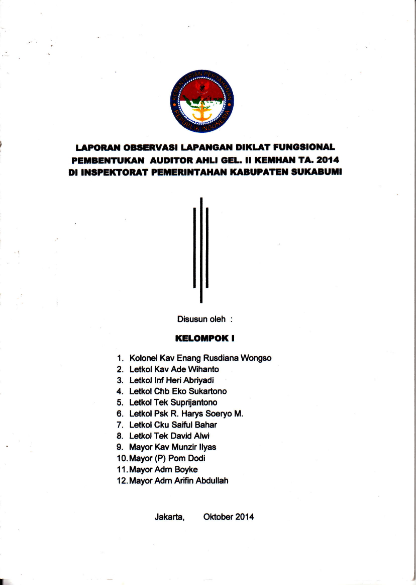 PEMBENTUKAN AUDITOR AHLI GEL. II KEMHAN TA. 2014 DI INSPEKTORAT PEMERINTAHAN KABUPATEN SUKABUMI